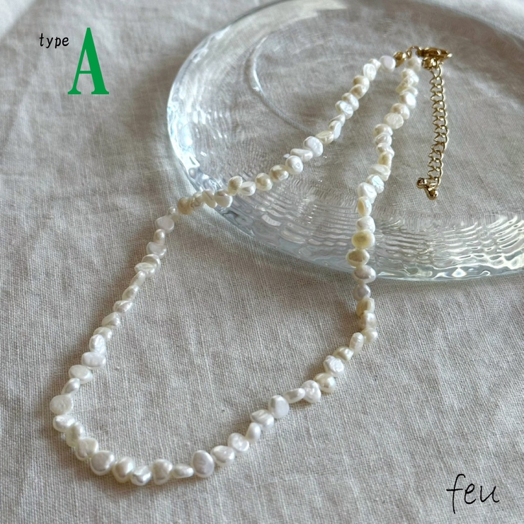 タイプA | 淡水パールネックレス 4種類 ショート丈 | feu