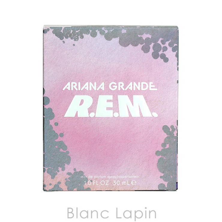 大人気新品 アリアナグランデ R.E.M. バイアリアナ・グランデ EDP 30ml[品番 香水(女性用)