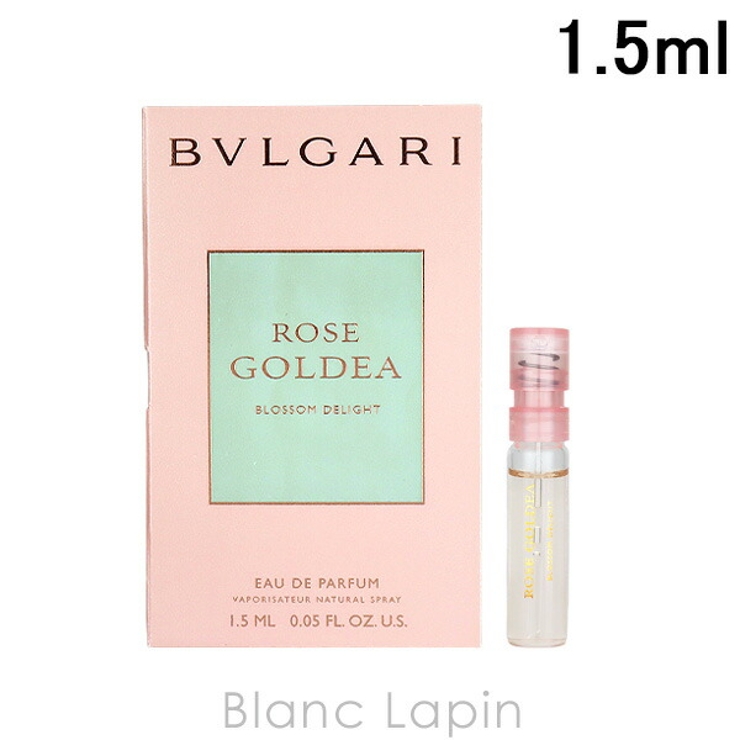 ブルガリ ローズゴルデアブロッサムディライト EDP 1.5ml | BLANC LAPIN | 詳細画像1 
