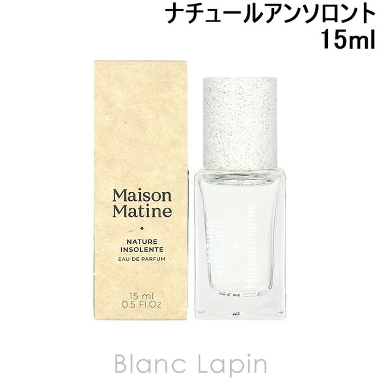 メゾンマティン ナチュールアンソロント EDP 15ml | BLANC LAPIN | 詳細画像1 