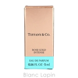 ティファニー ローズゴールドインテンス EDP 5ml | BLANC LAPIN | 詳細画像5